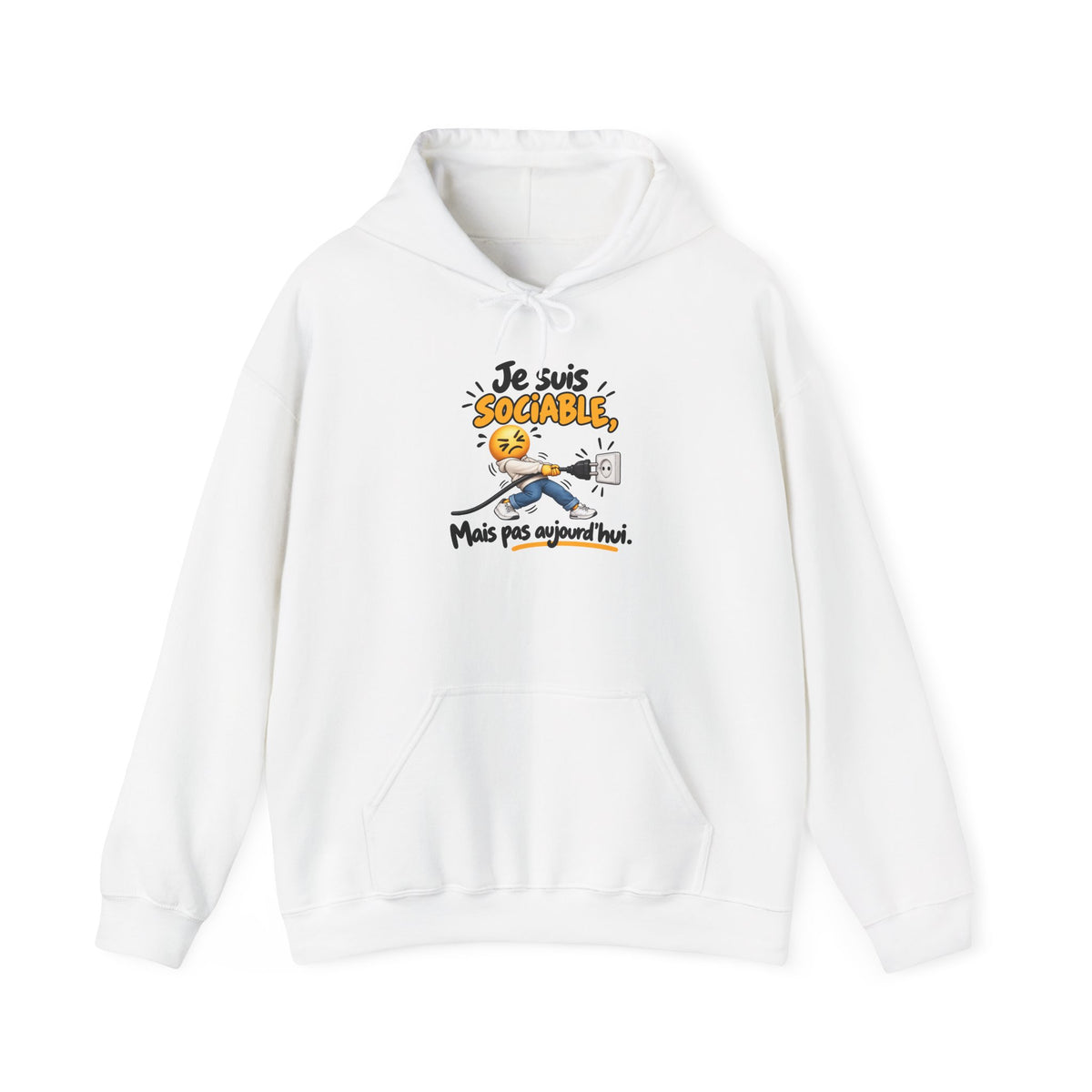 Sweat-shirt mixte «  sociable mais pas aujourd’hui »
