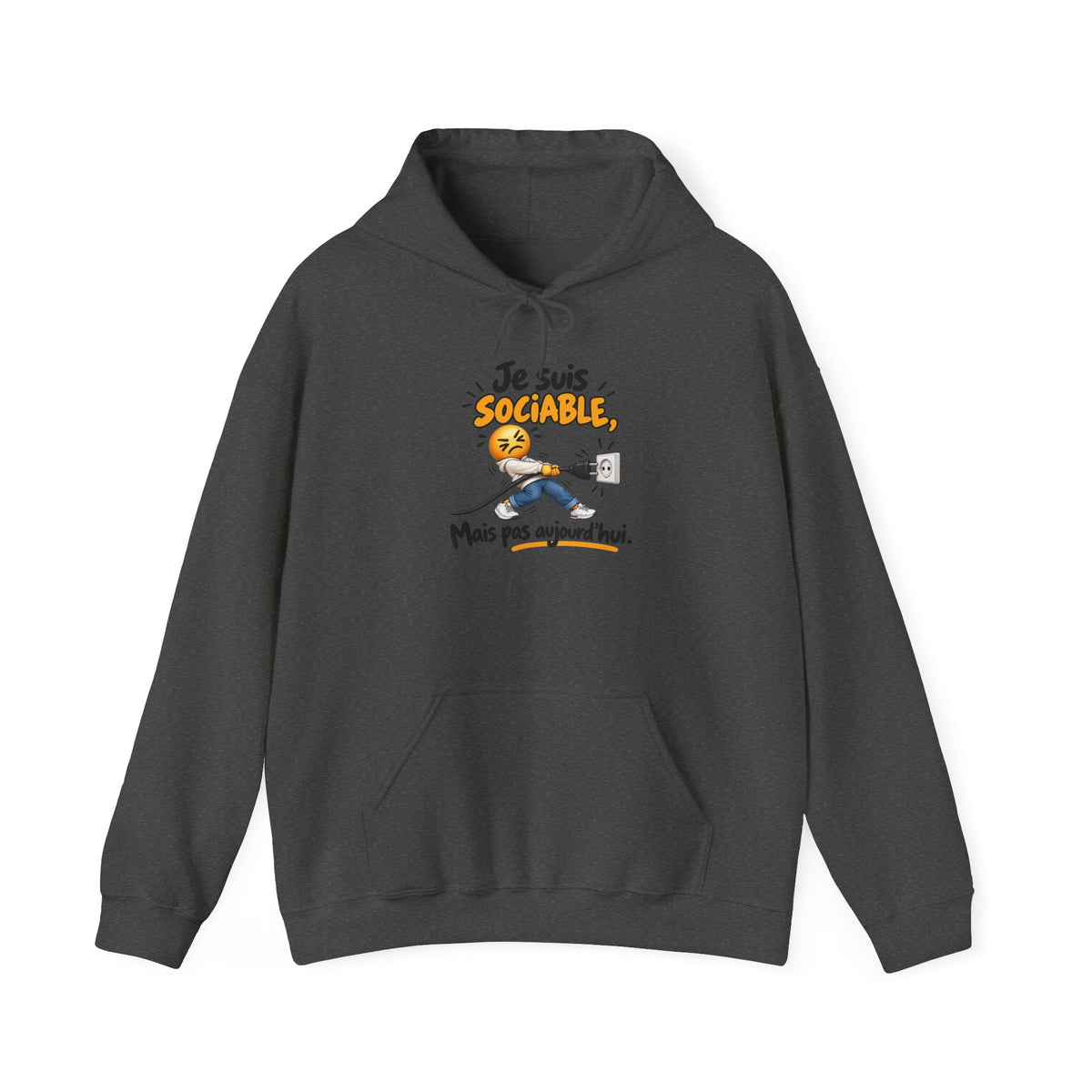 Sweat-shirt mixte «  sociable mais pas aujourd’hui »