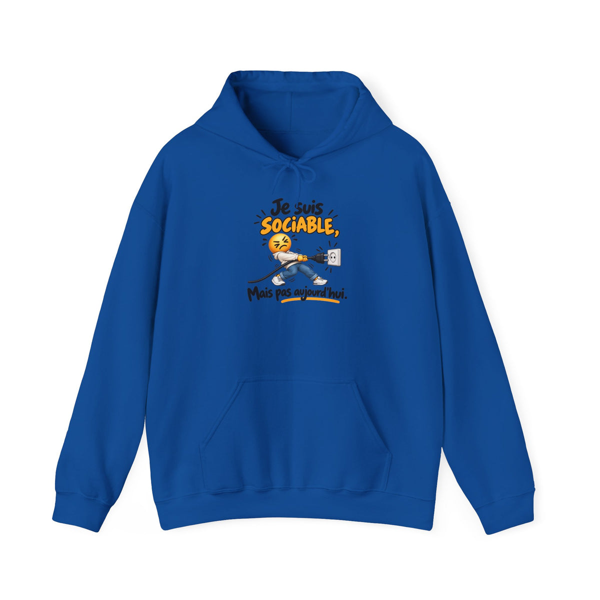 Sweat-shirt mixte «  sociable mais pas aujourd’hui »